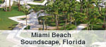 Miami Beach Soundscape, Florida
